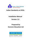 Indian Standards on DVDs Installation Manual Version 1.0