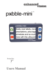 Pebble-mini - Enhanced Vision
