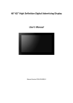 46”-82” High Definition Digital Advertising Display User`s Manual