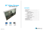 CONTENTS 22” Video Screen user manual v1.0
