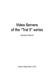 Video Servers of the “Tral 5” series - TS
