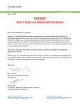 URGENT SAFETY ALERT and MEDICAL DEVICE