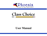 ClassChoice User Manual - Phoenix Learning Systems