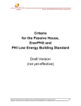 Criteria for the Passive House, EnerPHit and PHI Low