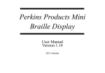 Perkins Products Mini Braille Display