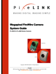 PixeLINK Megapixel FireWire Camera System Guide