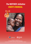 The MOTHER Initiative USER`S MANUAL