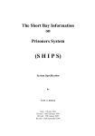 (SHIPS) System Specification