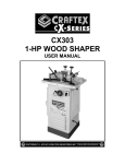 CX303 1-HP WOOD SHAPER