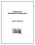 Cold as Ice Intelligent Refrigerator USER`S MANUAL