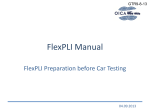 FlexPLI Preparation before Car Testing