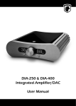 DIA-250 & DIA-400 Integrated Amplifier/DAC User Manual