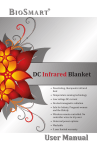 Electric Blanket Manual Manual for BioSmart Electric Infrared Blanket