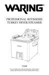 PROFESSIONAL ROtISSERIE tURKEY FRYER/StEAmER