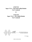 CM17110 Super VGA + Flat Panel utilityModule User`s manual