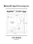 dspblok™ 21369+fpga User Manual - Danville Signal Processing, Inc.