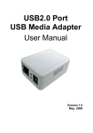 USB2.0 Port USB Media Adapter User Manual