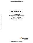 MC68PM302 Integrated Multiprotocol Processor with PCMCIA