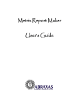 Metrix Report Maker User`s Guide