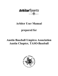 Arbiter User Manual prepared for Austin Baseball
