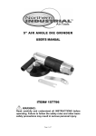 5" AIR ANGLE DIE GRINDER USER`S MANUAL ITEM# 157796