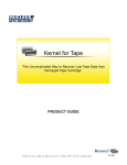 Kernel for Tape - Kernel Data Recovery