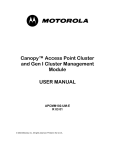 Canopy™ Access Point Cluster and Gen I Cluster