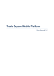 Trade Square Mobile Platform