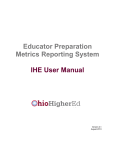 Educator Preparation Metrics Reporting System IHE User Manual