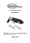 1/4" Angle Die Grinder USER`S MANUAL ITEM# 157792