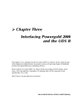 Chapter Three: Using Powergold 2000 and UDS II