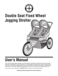 Double Seat Fixed Wheel Jogging Stroller User`s Manual