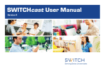 SWITCHcast User Manual
