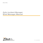 Zylin Incident Manager Brief Manager Manual