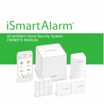 iSmartAlarm Home Security System OWNER`S MANUAL