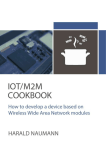 Wireless M2M / IoT Cookbook