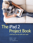 The iPad 2 Project Book: Stuff you can do with your iPad