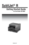 SubliJet® R Getting Started Guide For the Ricoh GX7000