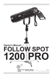 Owner`s Manual • FOLLOW SPOT 1200 PRO