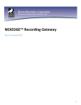 NEXEDGE™ Recording Gateway - Raven Electronics Corporation