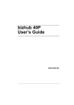bizhub 40P User Manual - Braden Business Systems, Inc