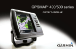 GPSMAP 400 /500 Series Owner`s Manual