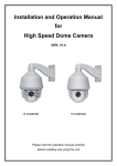 Installation and Operation Manual for High Speed Dome Camera VER