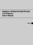 MultiSync MT840/MT1040/MT1045 LCD Projector User`s Manual