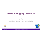 Parallel Debugging Techniques - Great Lakes Consortium for