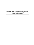 Series 200 Vacuum Degasser
