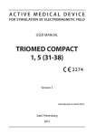 TRIOMED COMPACT 1, 5 (31-38)