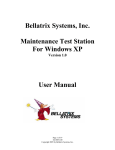 Bellatrix Systems, Inc. Maintenance Test Station For Windows XP