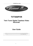 TVT500PVR - satellite reception, satellite antennas, digital receivers