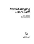 VnmrJ Imaging User Guide